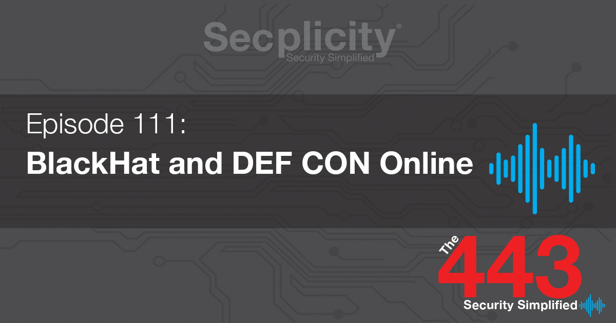 BlackHat and DEF CON Online Secplicity Security Simplified